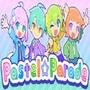 Pastel☆Parade