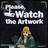 Please, Watch The Artwork
