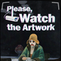 Please, Watch The Artwork