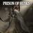 PRISON OF HUSKS