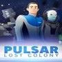 Pulsar: Lost Colony