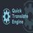 Quick Translate Engine