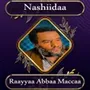 Raya Abba Macca: Neshida full