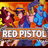 Red Pistol