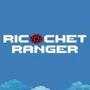 Ricochet Ranger