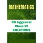 RS Aggarwal 12 Class