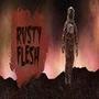 Rusty Flesh