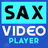 SAX Video Player - Full Screen All Format Player