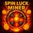 Spin Luck Miner