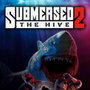 Submersed 2 - The Hive