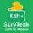 SurvTech - Earn to Mpesa