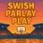 Swish Parlay Play