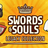 Swords & Souls Legacy Collection