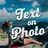 Text on Photo - Photos Text Editor Text Quotes