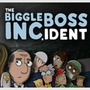 The Biggleboss Incident