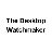 The Desktop Watchmaker