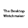 The Desktop Watchmaker