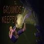 The Groundskeeper