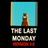 The Last Monday