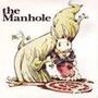 The Manhole