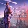 The Signal Playtest