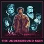 The Underground Man