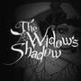 The Widows Shadow