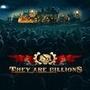 They Are Billions