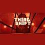 Third Shift