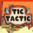Tic Tactic