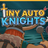 Tiny Auto Knights