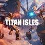 Titan Isles
