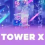 Tower X