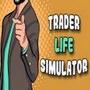Trader Life Simulator