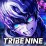 TRIBE NINE