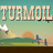 Turmoil