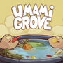 Umami Grove