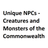 Unique NPCs - Creatures and Monsters of the Commonwealth