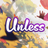 Unless