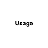 Usage