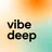 vibe deep