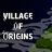 Village of Origins