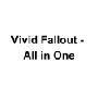 Vivid Fallout - All in One