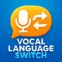 Vocal Language Switch