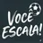Você Escala - Monte seu Time