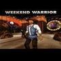 Weekend Warrior