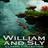 William and Sly: Classic Collection