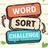 Word Sort Challenge