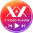 X Video Player