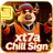 xt7a Chill Sign